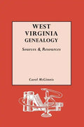West Virginia Genealogy: Sources and Resources - Paperback