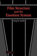 Film Structure and the Emotion System - Paperback