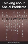 Thinking about Social Problems: An Introduction to Constructionist Perspectives - Paperback