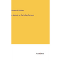 A Memoir on the Indian Surveys - Hardcover