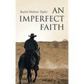An Imperfect Faith - Hardcover