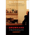 Drunkard: A Hard-Drinking Life - Paperback
