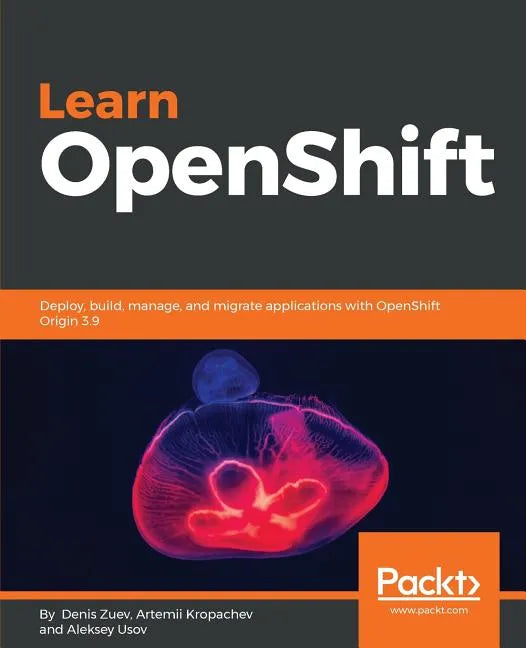 Learn OpenShift - Paperback