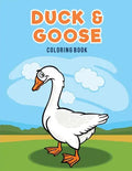 Duck & Goose Coloring Book - Paperback