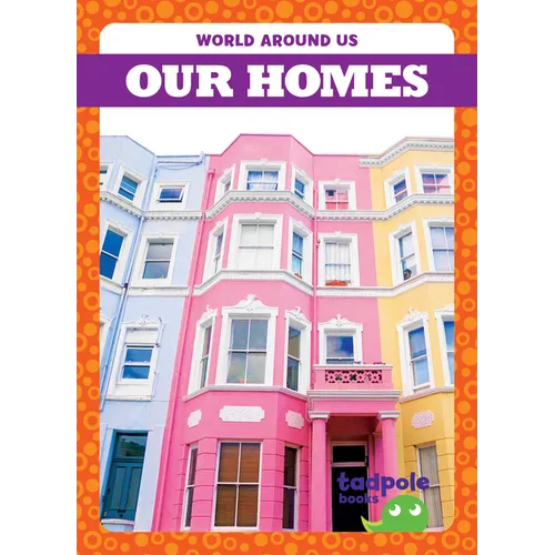 Our Homes - Library Binding