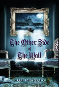The Other Side of The Wall - Hardcover