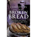 Christians are like Broken Bread - Paperback