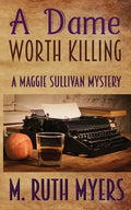 A Dame Worth Killing - Paperback