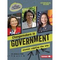 Changemakers in Government: Women Leading the Way - Paperback