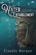 Water Entanglement - Paperback