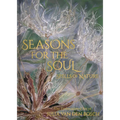 Seasons for the Soul: The Embroidered Art of Julia Van Den Bosch - Hardcover