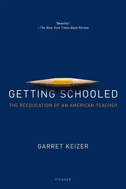 Getting Schooled - Paperback