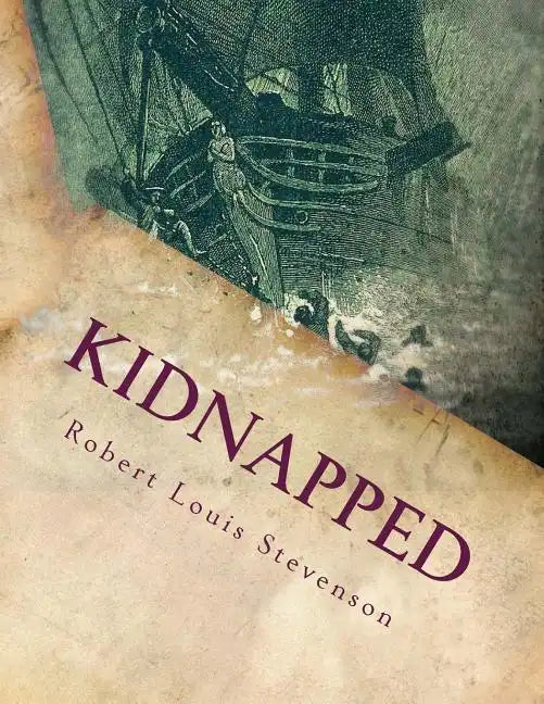 Kidnapped - Paperback
