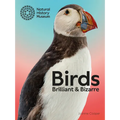 Birds: Brilliant and Bizarre - Paperback