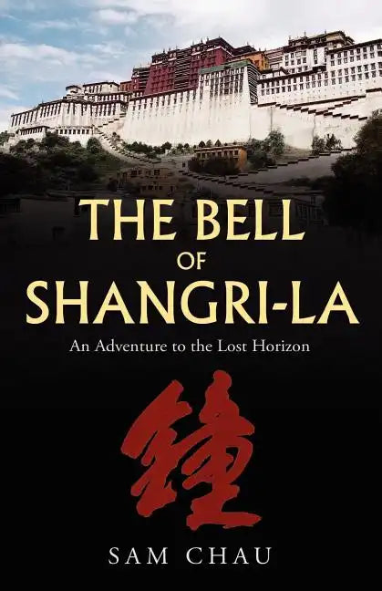 The Bell of Shangri-La - Paperback