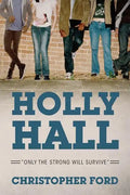 Holly Hall: "Only The Strong Will Survive" - Paperback