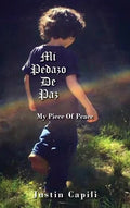Mi Pedazo De Paz: My Piece Of Peace - Hardcover