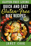 Quick and Easy Gluten-Free Diet Recipes - Paperback