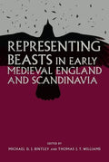 Representing Beasts in Early Medieval England and Scandinavia - Paperback