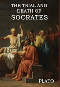 The Trial and Death of Socrates - Hardcover