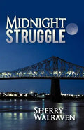 Midnight Struggle - Paperback
