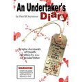 An Undertaker's Diary: Putting You in the Same Room as Death! - Paperback