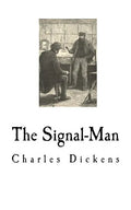 The Signal-Man - Paperback