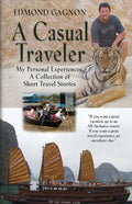 A Casual Traveler - Paperback
