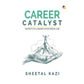 Career Catalyst - Paperback