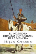 El ingenioso hidalgo Don Quijote de la Mancha - Paperback