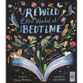 Rewild the World at Bedtime: Hopeful Stories from Mother Nature - Hardcover