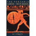 The Portable Greek Historians: The Essence of Herodotus, Thucydides, Xenophon, Polybius - Paperback