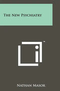 The New Psychiatry - Paperback
