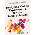 Designing Online Experiments for the Social Sciences - Paperback