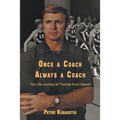 Once a Coach, Always a Coach: The Life Journey of Thomas Errol Wasdin - Paperback