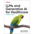 Llms and Generative AI for Healthcare: The Next Frontier - Paperback