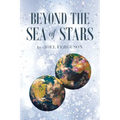 Beyond the Sea of Stars - Paperback