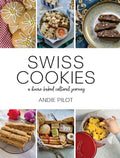 Swiss Cookies: A Home-Baked Cultural Journey - Hardcover