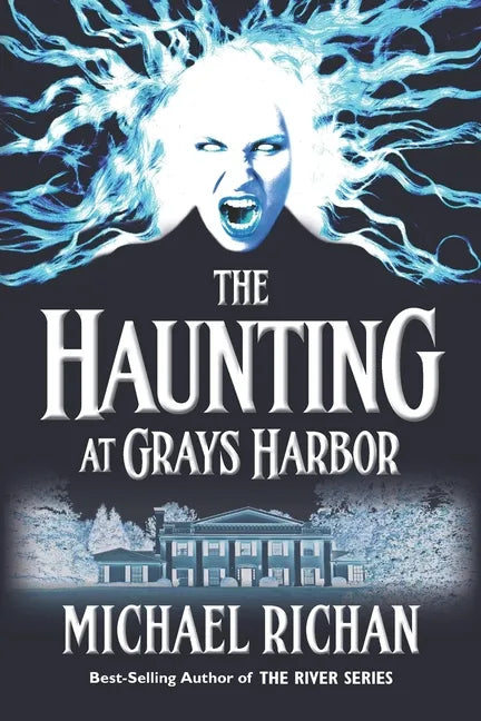 The Haunting at Grays Harbor - Paperback