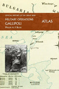 Gallipoli Official History of the Great War Other Theatres: Atlas - Paperback