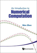 An Introduction to Numerical Computation - Hardcover