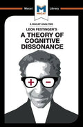 An Analysis of Leon Festinger's a Theory of Cognitive Dissonance - Paperback