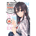 My Youth Romantic Comedy Is Wrong, as I Expected, Vol. 14 (Light Novel): Volume 14 - Paperback