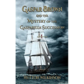 Gaspar Brown and the Mystery of the Gasparilla Succession - Paperback