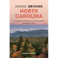 Scenic Driving North Carolina: Including Great Smoky Mountains National Park and the Outer Banks - Paperback