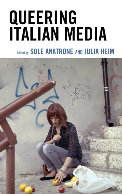 Queering Italian Media - Paperback