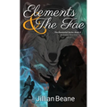 Elements & the Fae: Elemental Series Book 2 - Paperback