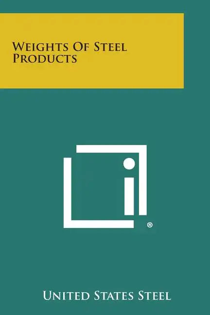 Weights of Steel Products - Paperback