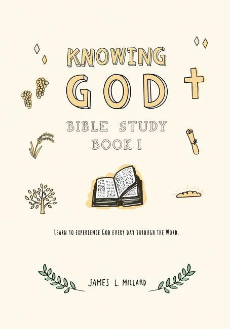 Knowing God Bible Study: Book I - Paperback