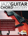 Jazz Guitar Chord Mastery - Paperback
